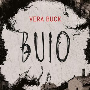 Vera Buck – Buio